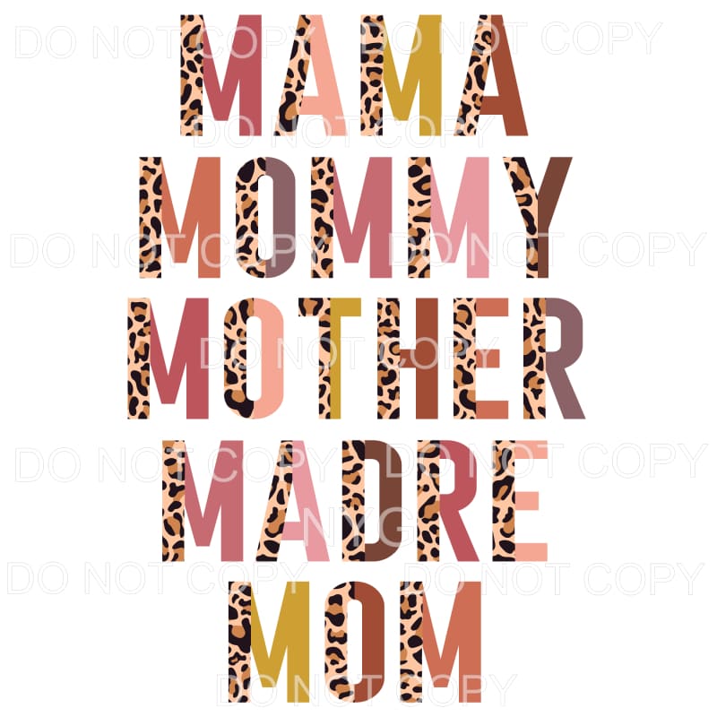 Mama Mommy Stacked Half Leopard Sublimation transfers - Heat
