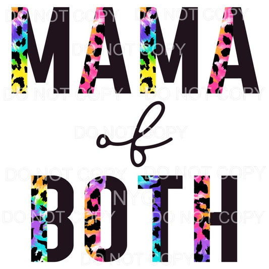 Mama Of Both Half Tie Dye Leopard Black Sublimation 