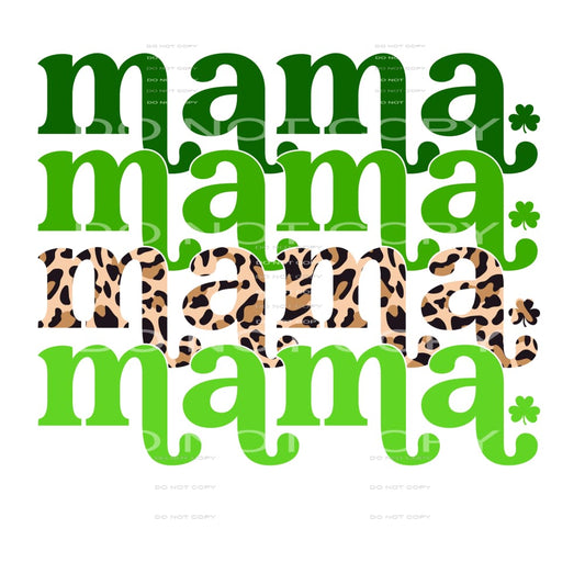 Mama Stacked Leopard St Patricks Day #2552 Sublimation 