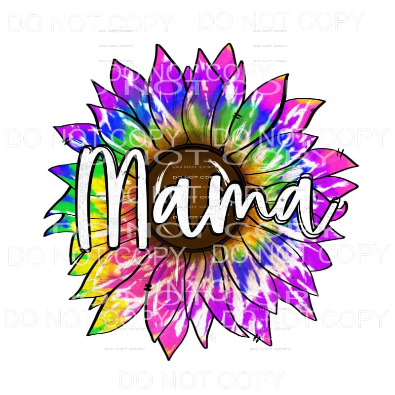 Mama Tie Dye Sunflower Sublimation transfers - Heat Transfer