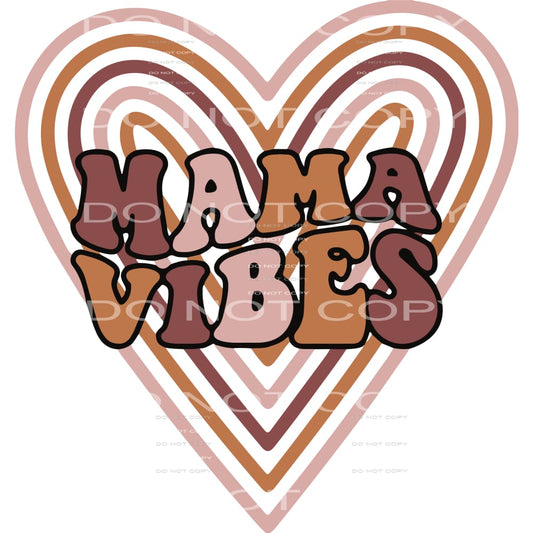 Mama vibes # 520 Sublimation transfers - Heat Transfer