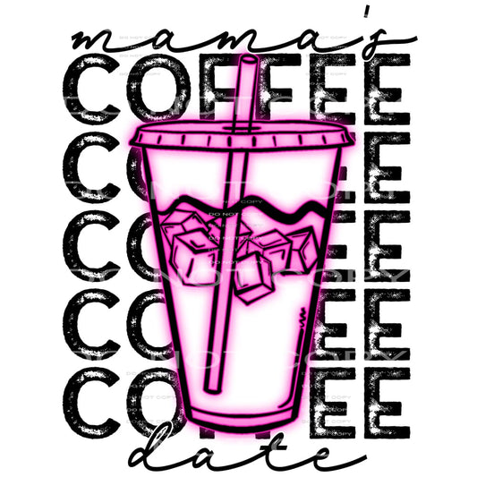mama’s coffee date #6395 Sublimation transfers - Heat 