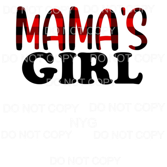 Mama’s Girl Red Black Plaid Sublimation transfers - Heat 