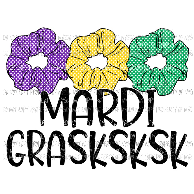 Mardi Grasksksk VSCO girl purple gold green scrunchies Sublimation transfers Heat Transfer