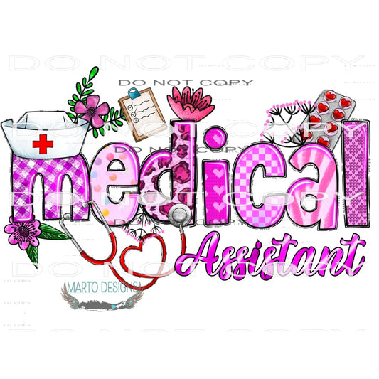Medical Assistant #9561 Sublimation transfers - Heat