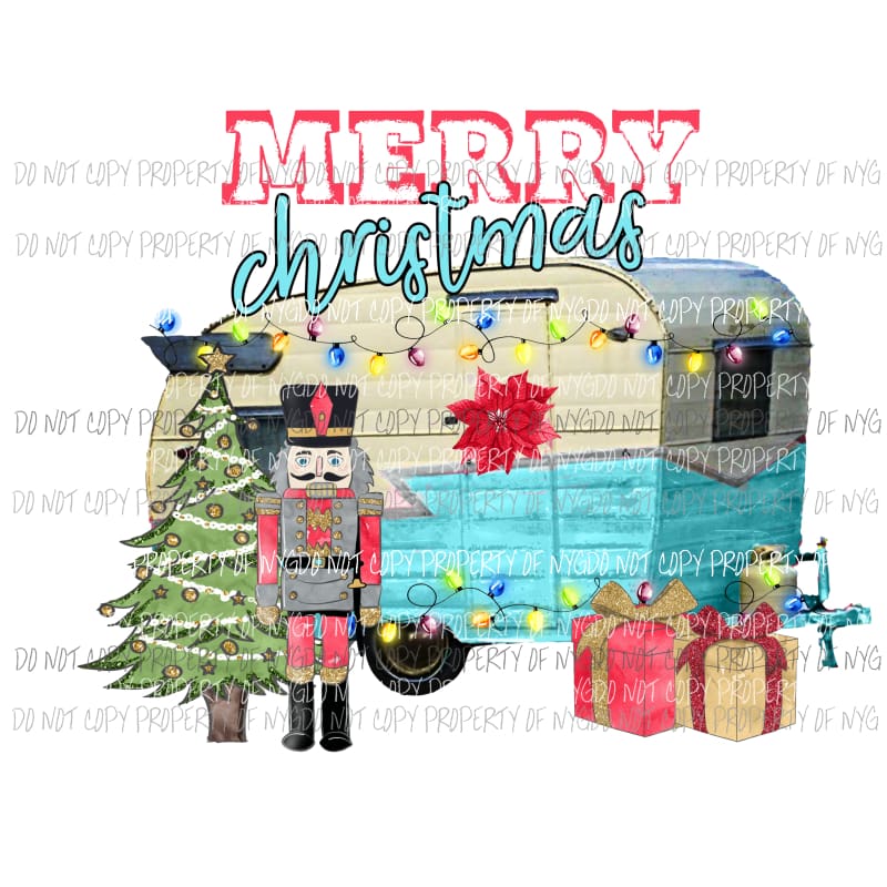 Merry Christmas Camper Tree Nutcracker Sublimation transfers Heat Transfer