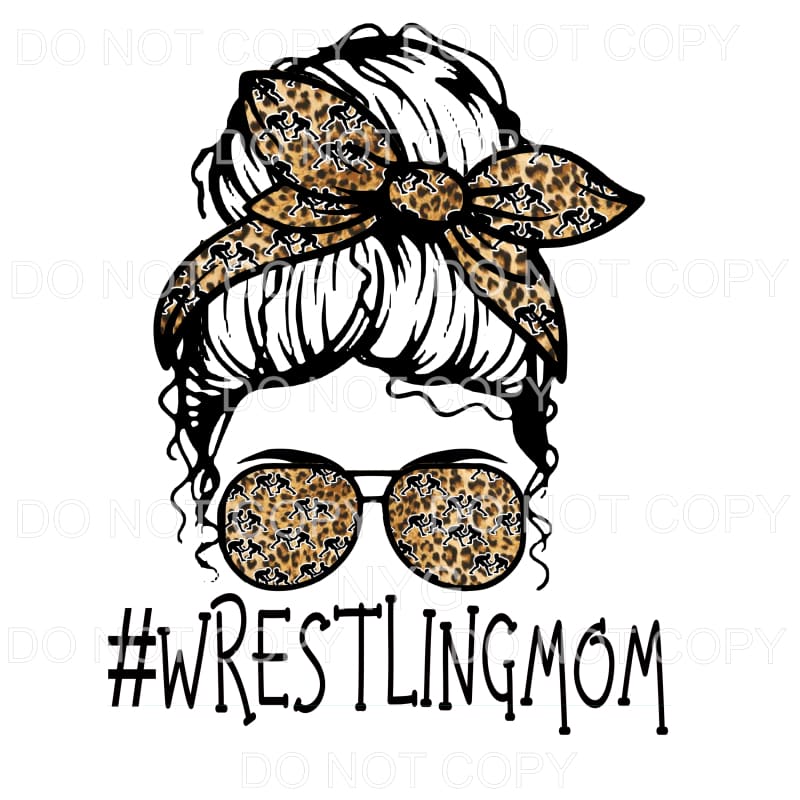 Messy Bun Wrestling Mom # 3 Sublimation transfers - Heat 