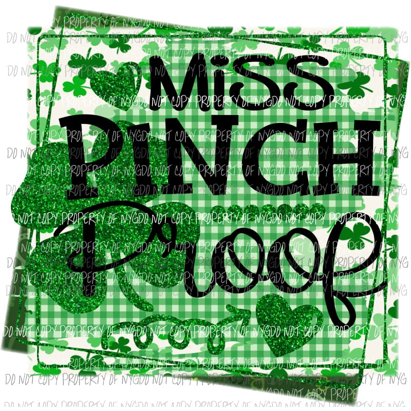 Miss Pinch Proof green gingham background Sublimation transfers Heat Transfer