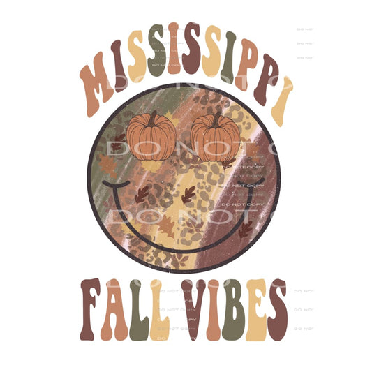 Mississippi Fall Vibes # 5539 Sublimation transfers - Heat 