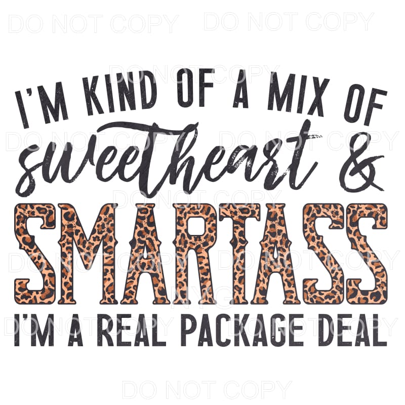 Mix Of Sweetheart and Smartass Leopard Sublimation transfers