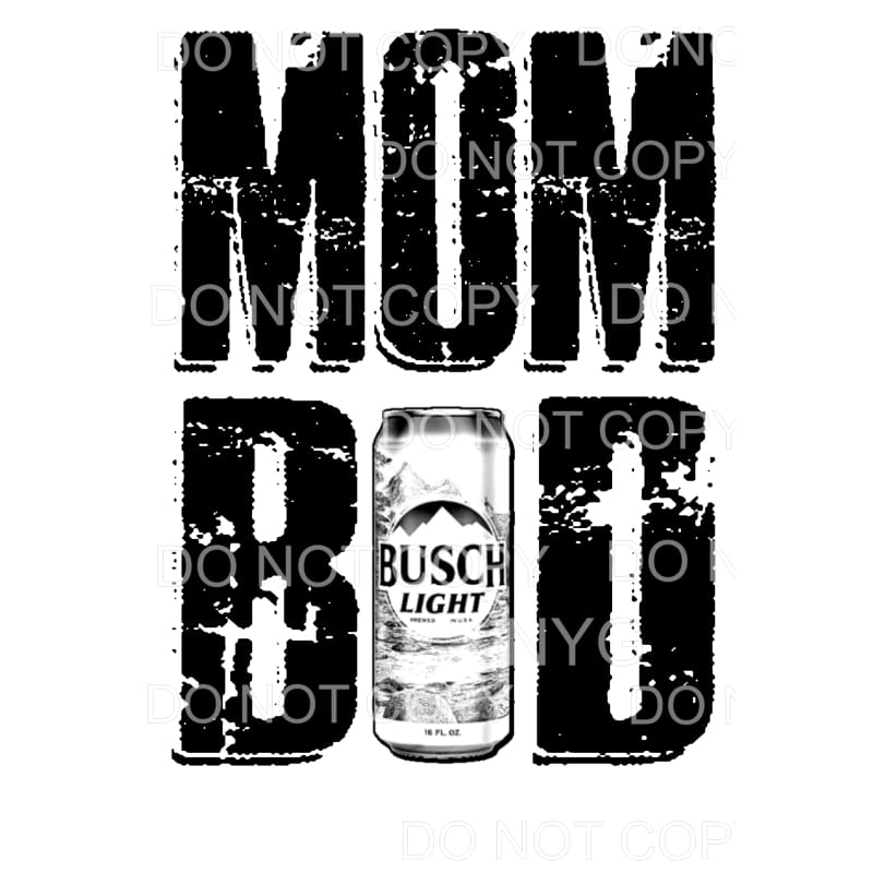 MOM Bod Beer #11 Sublimation transfers - Heat Transfer