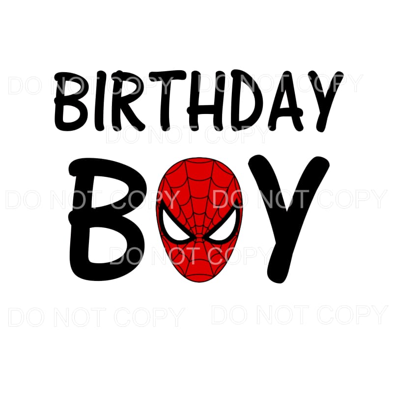 Mom dad sister etc of the Birthday Boy Sublimation transfers