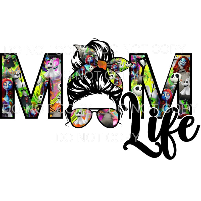 Mom Life Messy Bun Nightmare Before Christmas Sublimation 