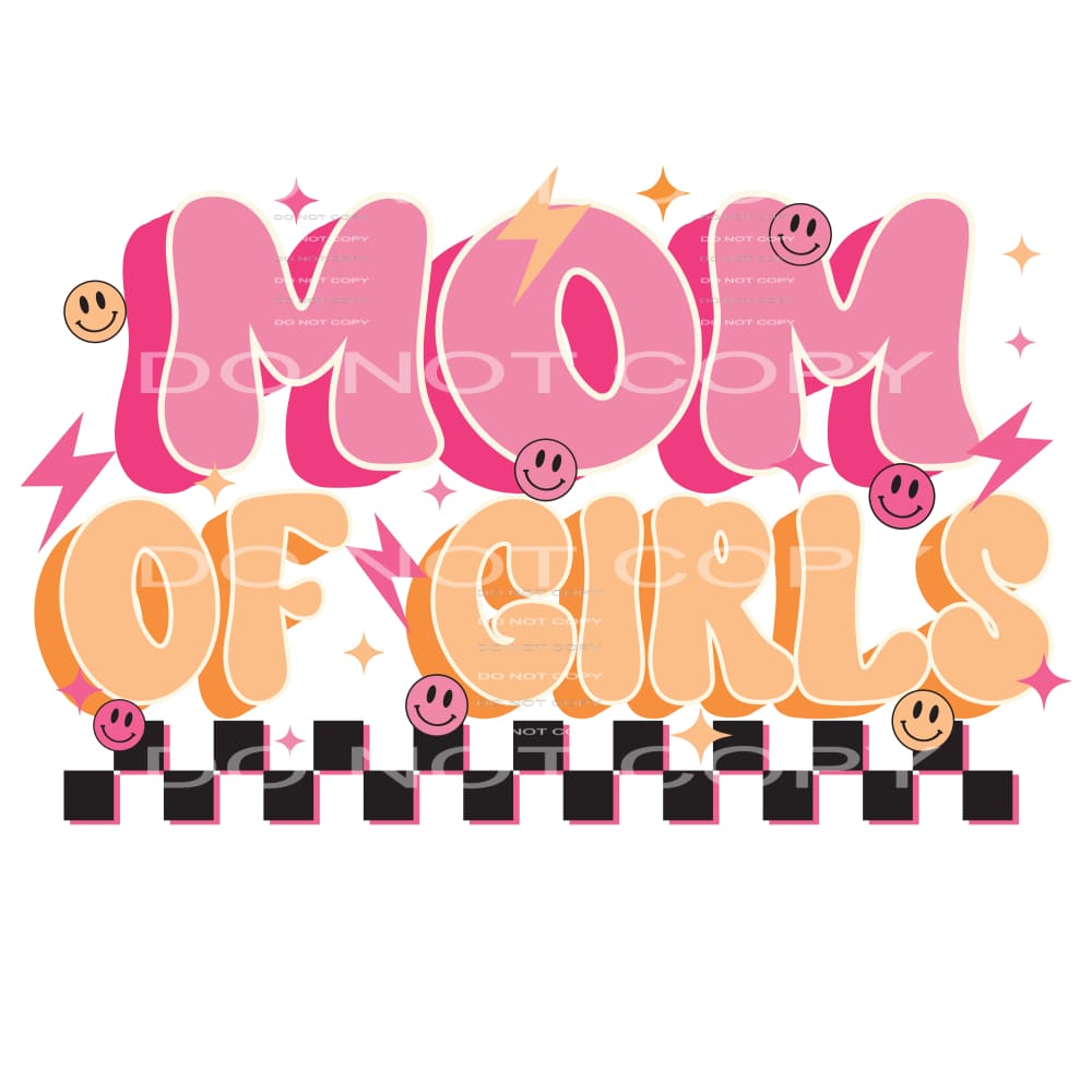 Mom Of Girls #4822 Sublimation transfers - Heat Transfer