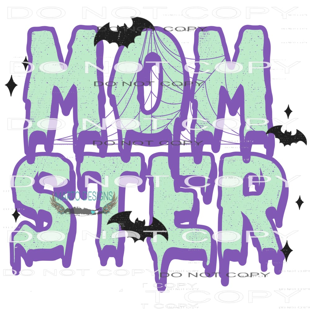 Mom-ster #6086 Sublimation transfers - Heat Transfer Graphic