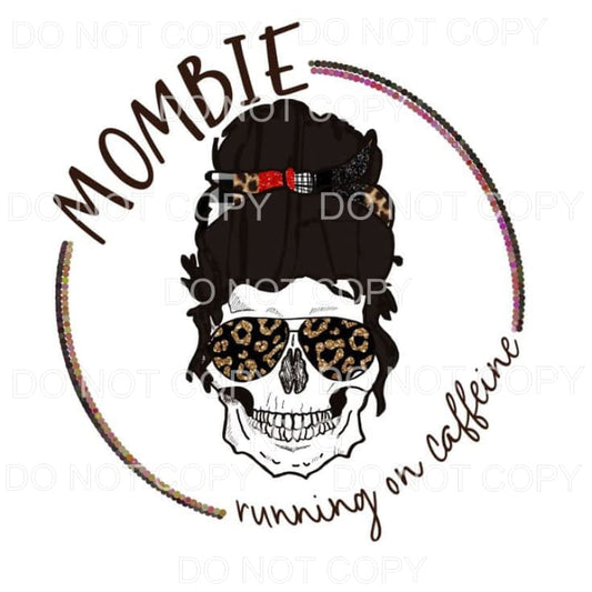 Mombie Running On Caffeine Skeleton Messy Bun Leopard 