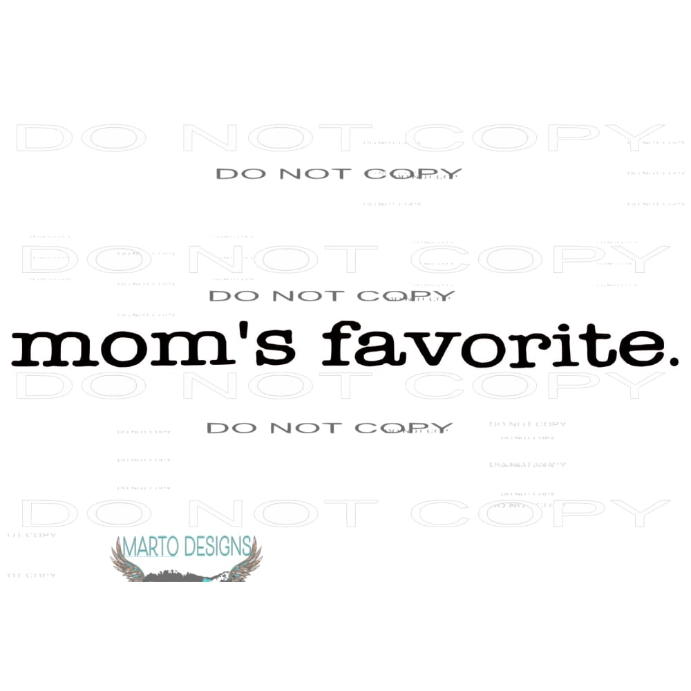 moms favorite # 1004 Sublimation transfers - Heat Transfer