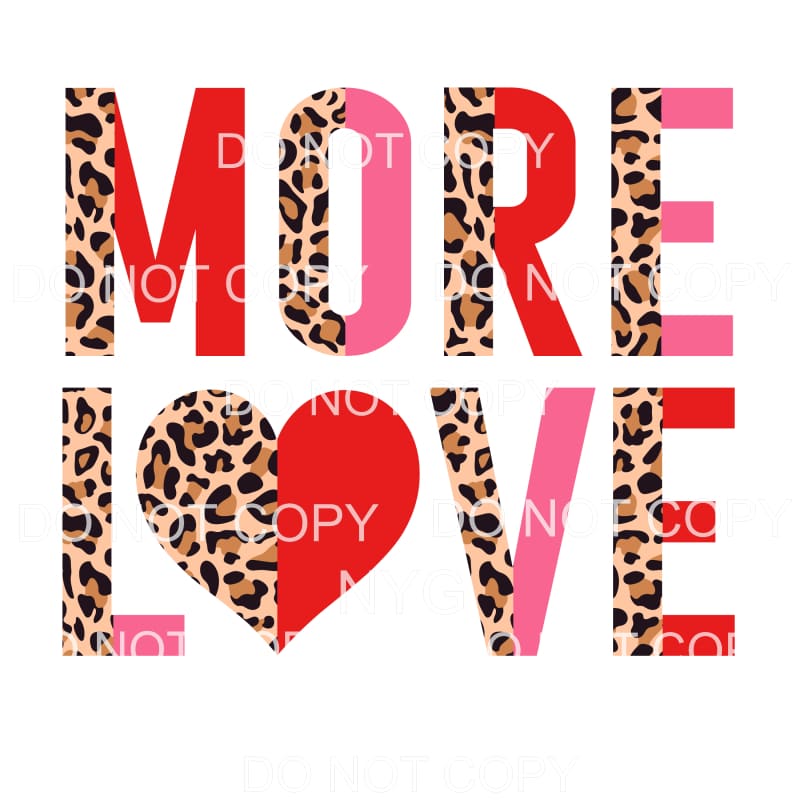 More Love Half Leopard #2239 Sublimation transfers - Heat 