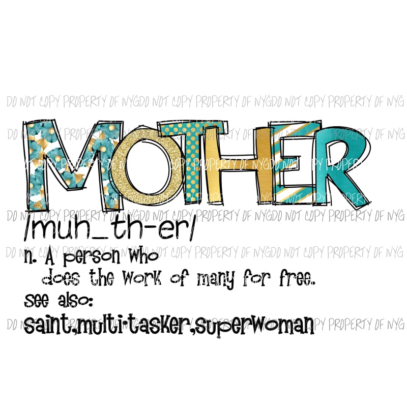Mother Definition BLUE Sublimation transfers Heat Transfer
