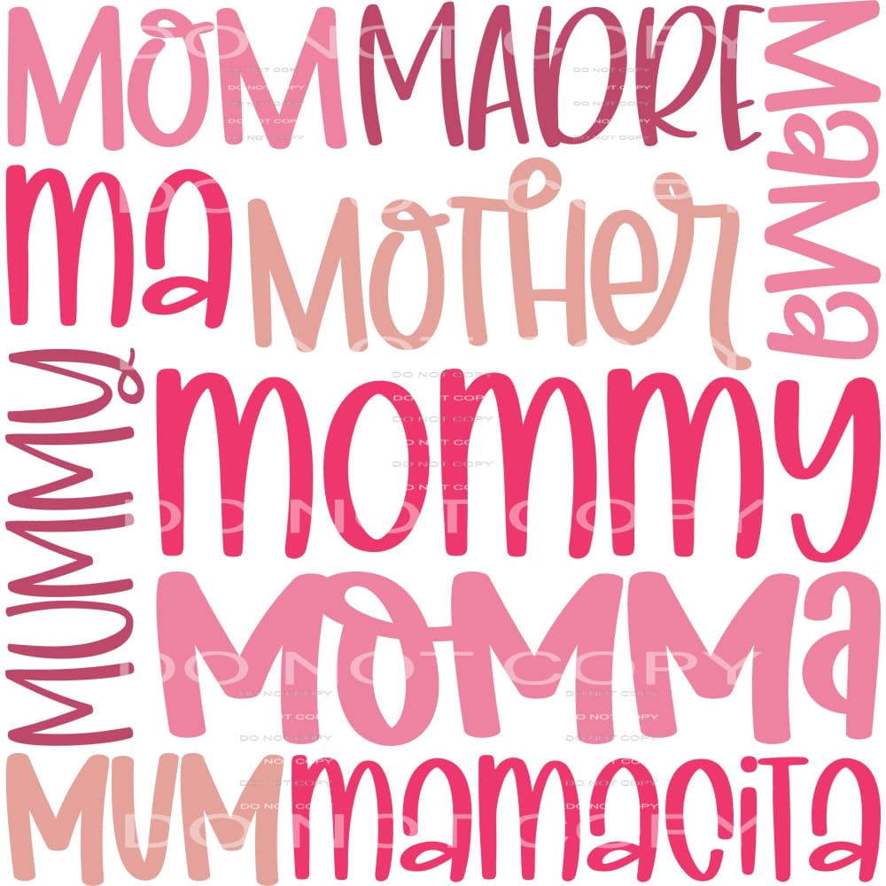 Mother mommy momma #6357 Sublimation transfers - Heat 