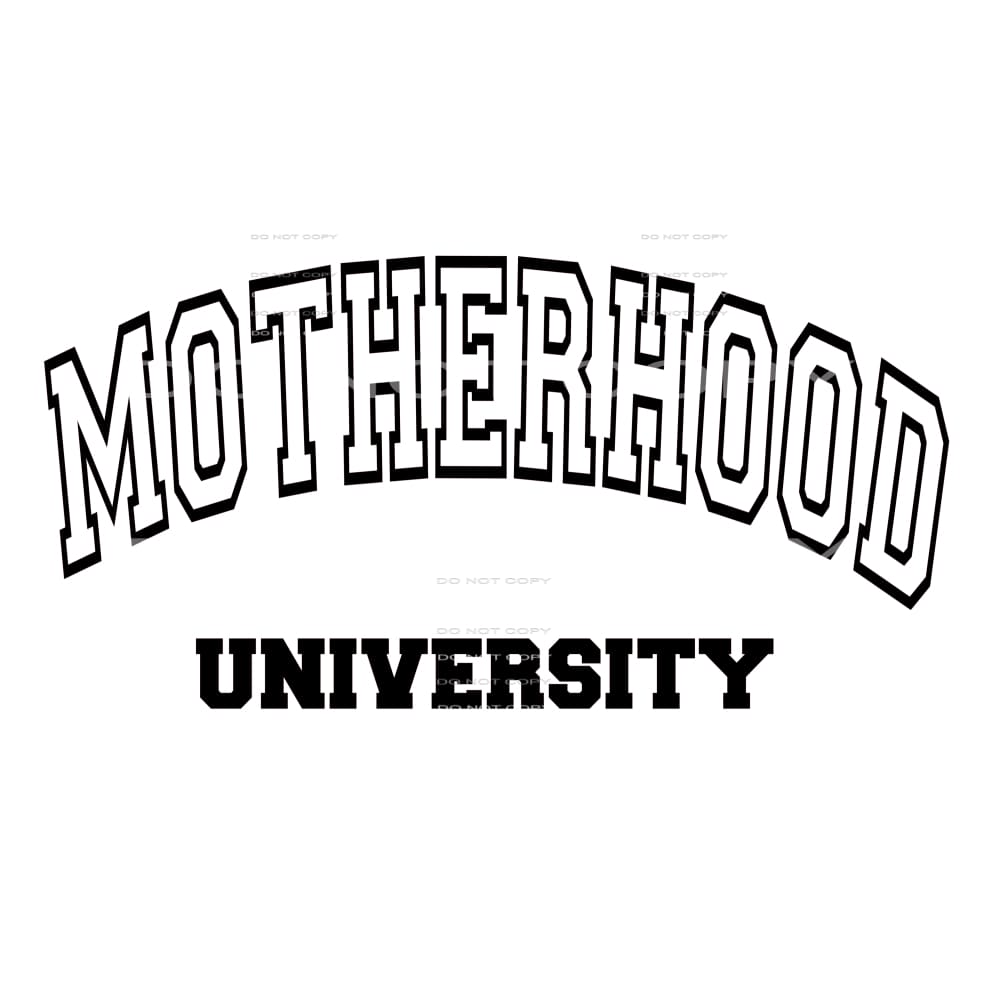 MOTHERHOOD UNIVERSITY Sublimation transfers - Heat Transfer
