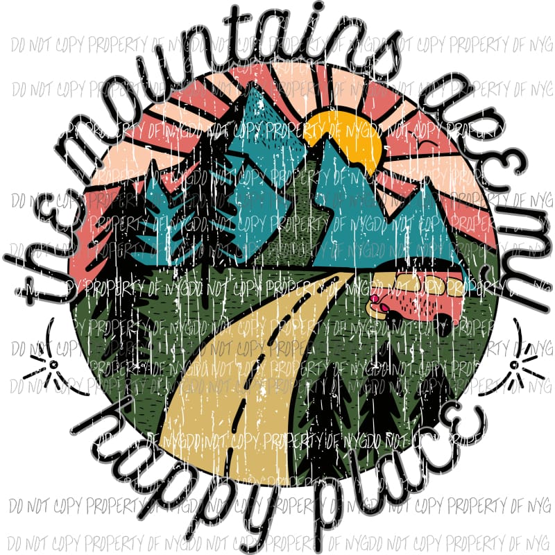 Mountains are my happy place Sublimation transfers Heat Transfer