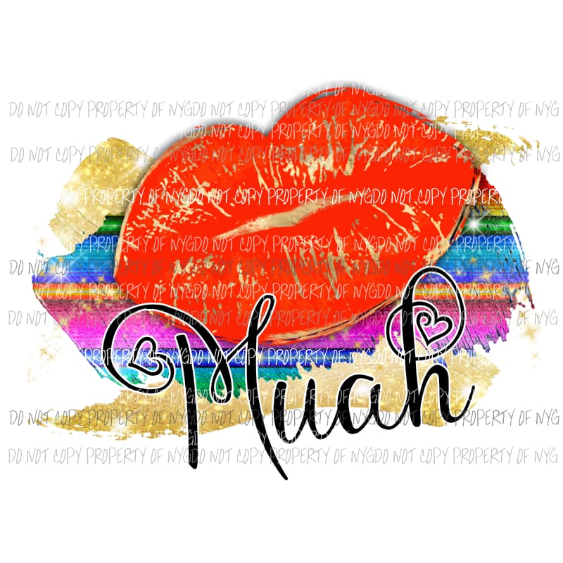 Muah red lips serape brushstrokes Sublimation transfers Heat Transfer