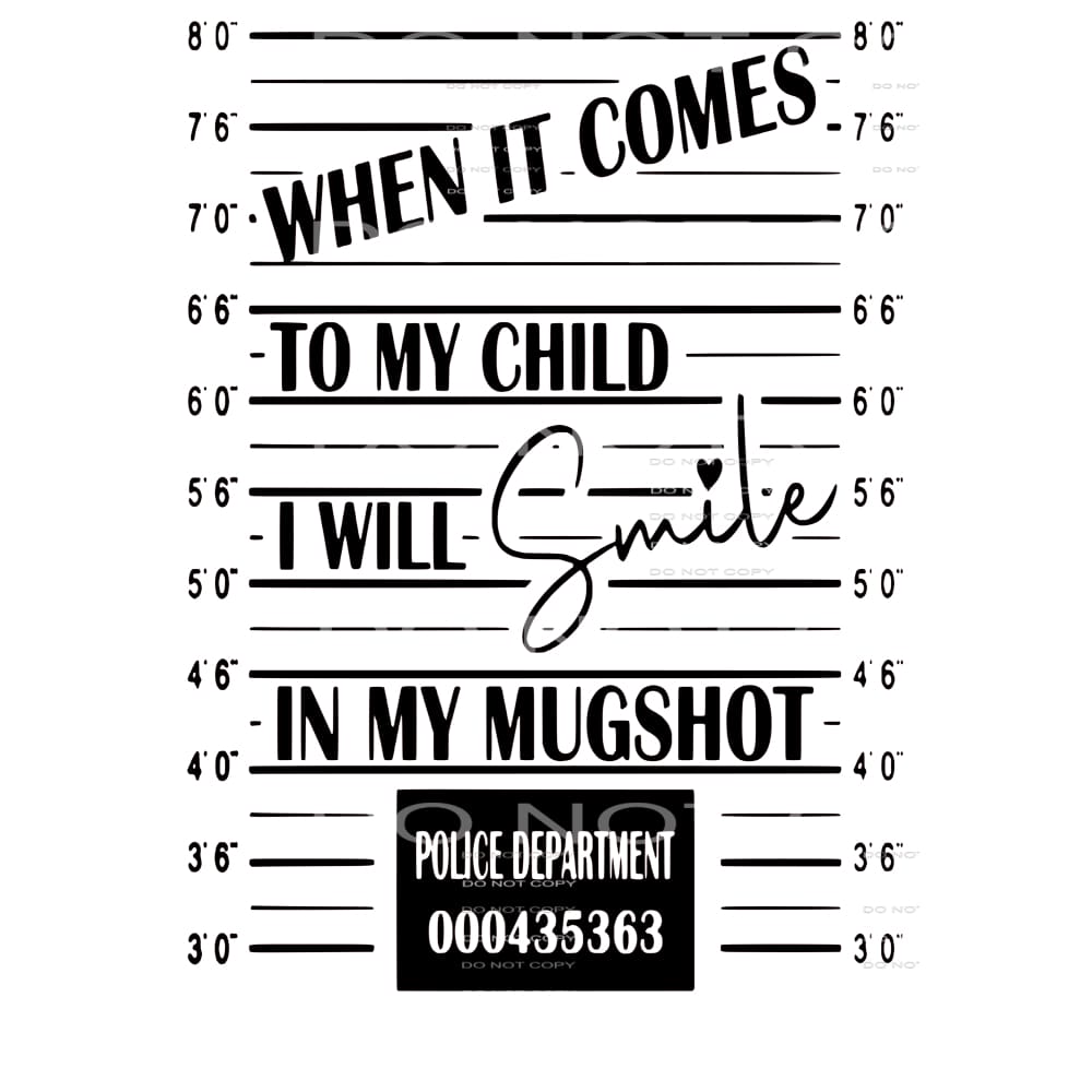 Mugshot # 2363 Sublimation transfers - Heat Transfer Graphic
