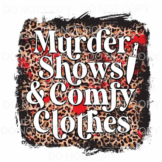 Murder Shows And Comfy Clothes Knife Blood Splatter Leopard 