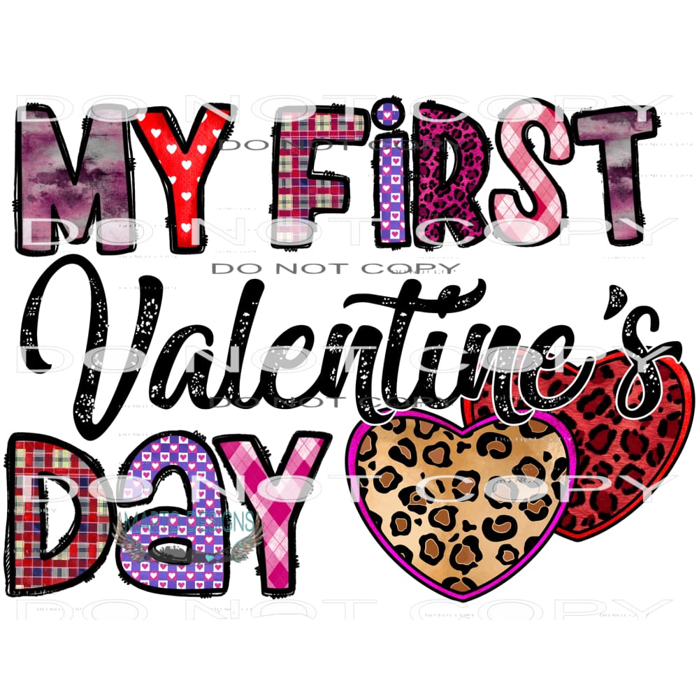 My First Valentines Day #9556 Sublimation transfers - Heat