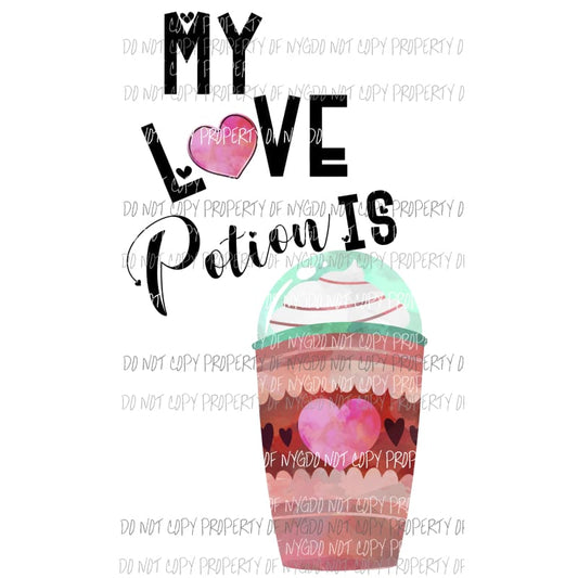 My Love Potion Is Iced Coffee Sublimation transfers Heat Transfer