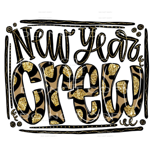 New Year crew #7496 Sublimation transfers - Heat Transfer