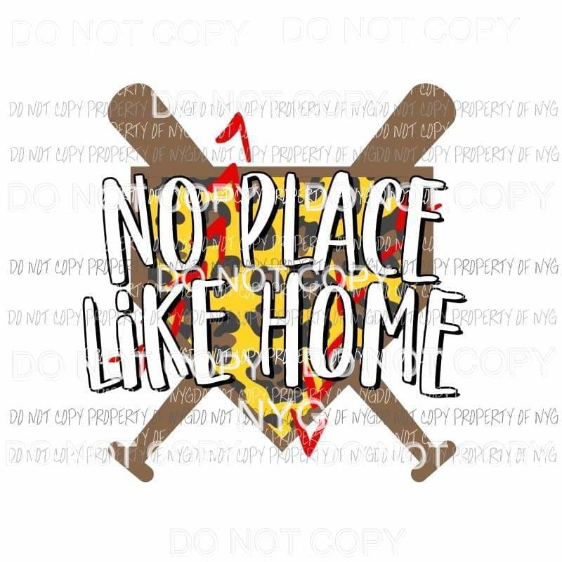 No Place Like Home softball leopard Sublimation transfers Heat Transfer