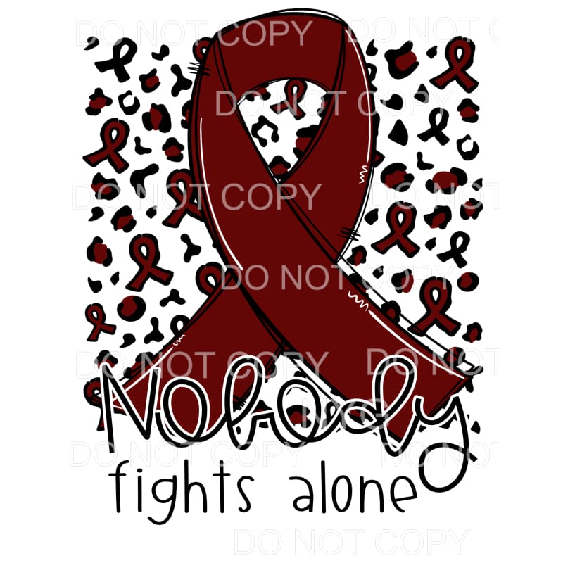 Nobody Fights Alone Burgundy Awareness Ribbon Leopard #1263 