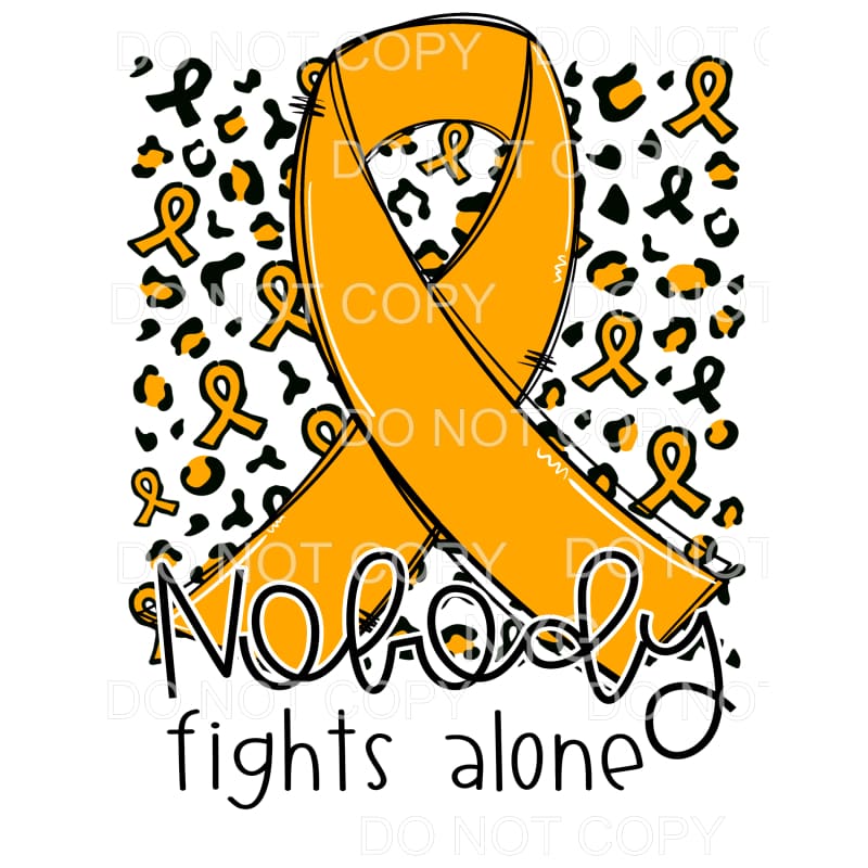 Nobody Fights Alone Orange Awareness Ribbon Leopard #1253 