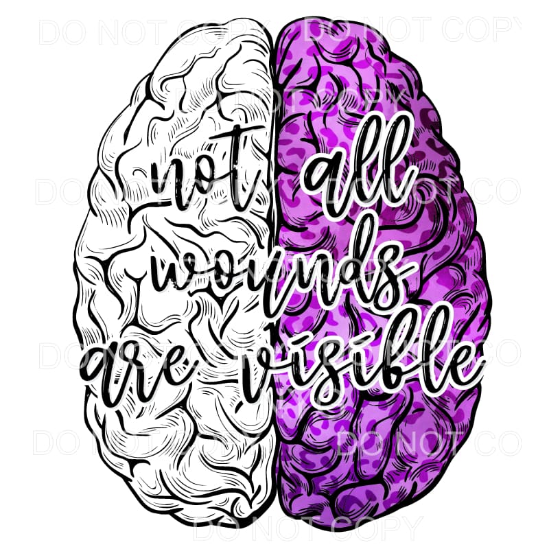 Not All Wounds Are Visible Purple Suicide Prevention 