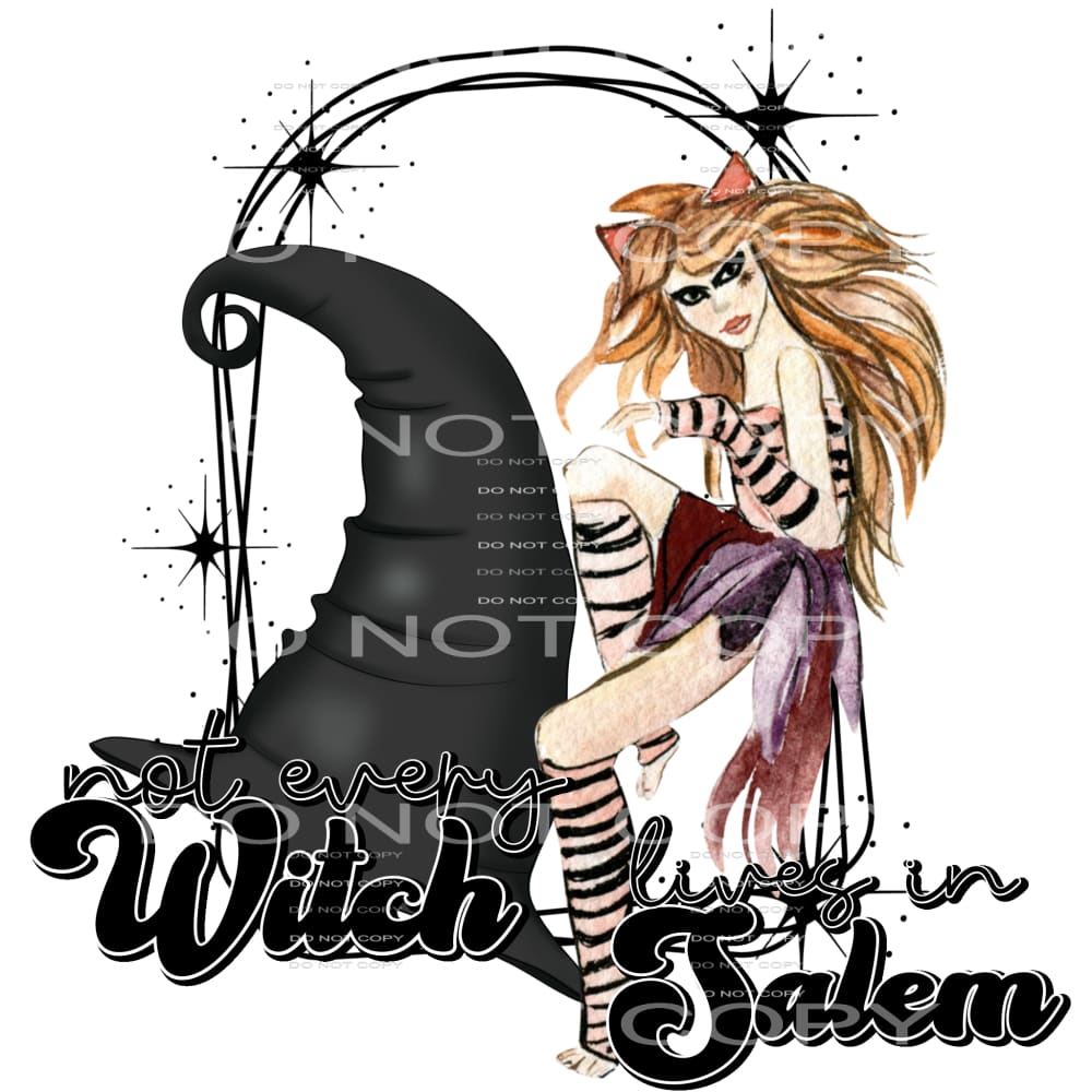not every witch lives in salem #7670 Sublimation transfers -