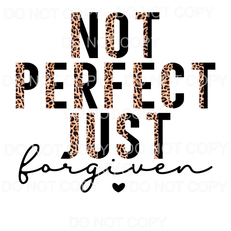 Not Perfect Just Forgiven Leopard Half Black #742 