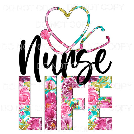 Nurse Life Floral Stethoscope Sublimation transfers - Heat 