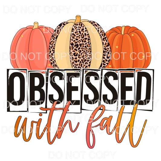 Obsessed With Fall Orange Leopard Pumpkins Sublimation 
