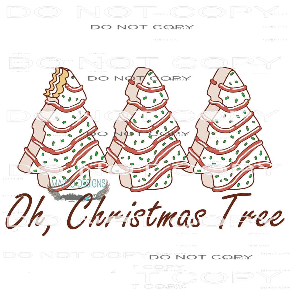 Oh Christmas Tree #8168 Sublimation transfers - Heat