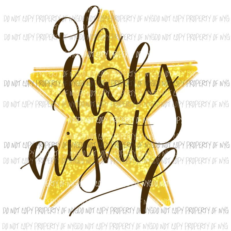 Oh Holy Night yellow star Sublimation transfers Heat Transfer