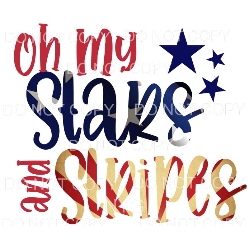 Oh My Stars And Stripes Red White Blue Sublimation transfers