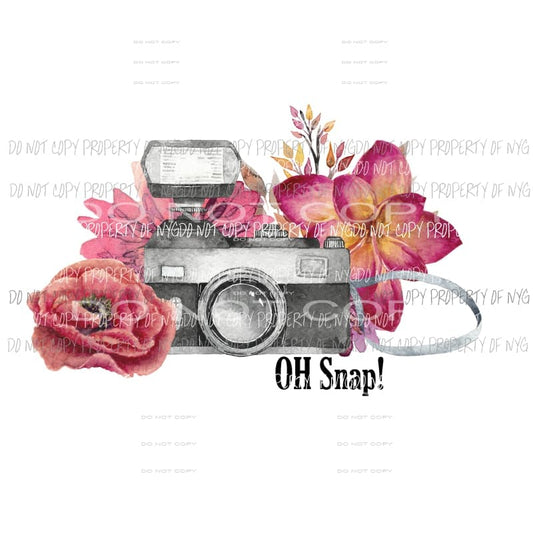 OH Snap flowers camera photography Sublimation transfers Heat Transfer