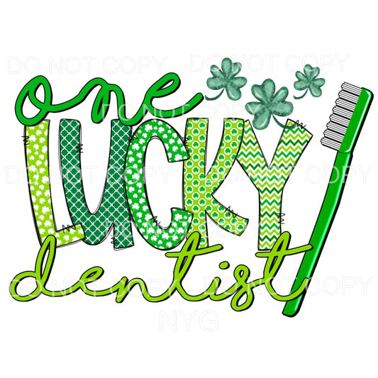 One Lucky Dentist Toothbrush Shamrocks Sublimation transfers