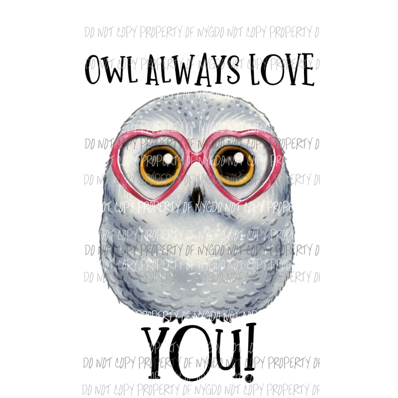 Owl Always Love You #1 pink hearts Sublimation transfers Heat Transfer