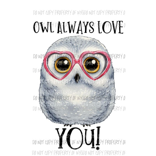 Owl Always Love You #1 pink hearts Sublimation transfers Heat Transfer