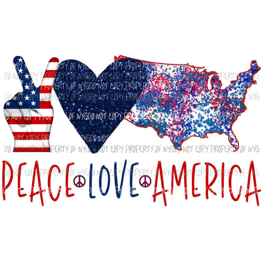 Peace Love America Sublimation transfers Heat Transfer