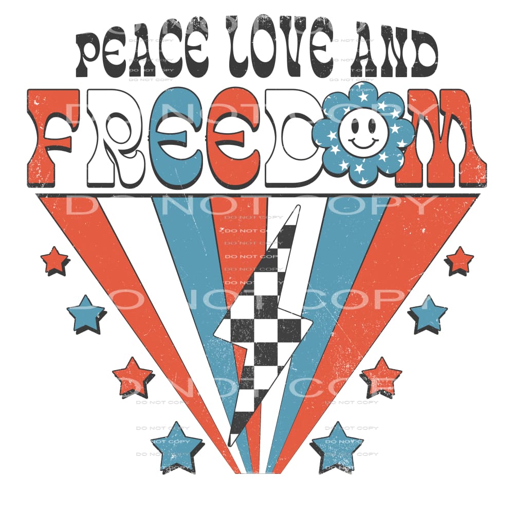 peace love and freedom #6834 Sublimation transfers - Heat 