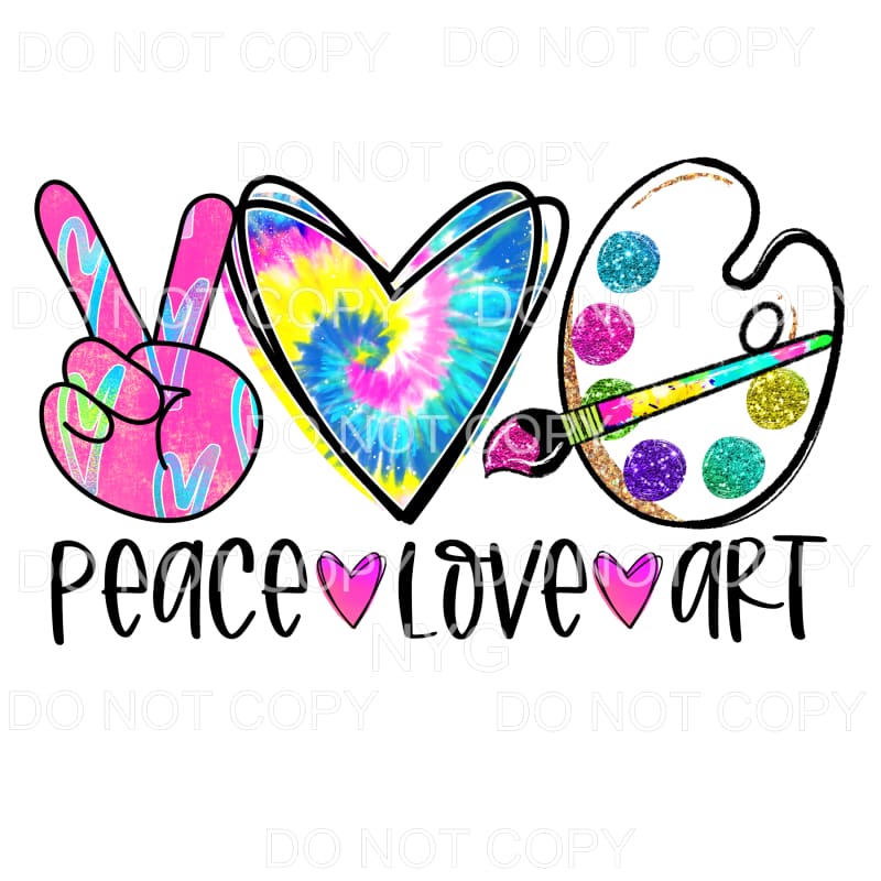 Peace Love Art Colorful Tie Dye Sublimation transfers - Heat